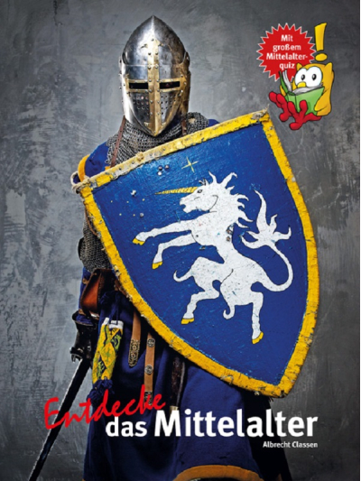 Entdecke das Mittelalter - Kinderbuch Sachbuch - Buchcover Entdecke das Mittelalter - Kinderbuch Sachbuch - Buchcover